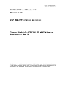 Draft 802.20 Permanent Document  Channel Models for IEEE 802.20 MBWA System