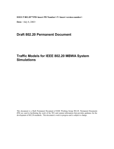 Draft 802.20 Permanent Document  Traffic Models for IEEE 802.20 MBWA System Simulations
