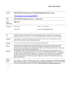 IEEE C802.20-05/35  IEEE 802.20 Working Group on Mobile Broadband Wireless Access &lt;