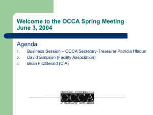 Welcome to the OCCA Spring Meeting June 3, 2004 Agenda