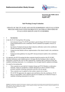 Sub-Working Group Evaluation UPDATE OF THE ITU-R IMT-ADVANCED SUBMISSION AND EVALUATION