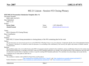 L802.11-07/071 Nov 2007 802.21 Liaison - Session #52 Closing Plenary