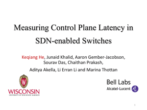 Measuring Control Plane Latency in SDN-enabled Switches