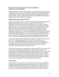 Thanks to the generous support of the College of Arts... Anthropology, I was able to use my Spring 2012 Professional... Professional Development Assignment Report &ndash; Spring 2012 Katherine Lambert-Pennington