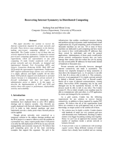 Recovering Internet Symmetry in Distributed Computing  Sechang Son and Miron Livny