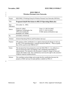 November, 2003 IEEE P802.15-99/001r7 IEEE P802.15 Wireless Personal Area Networks