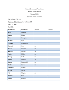 Student Government Association Student Senate Meeting February 5, 2015 Location: Senate Chamber