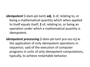 idempotent being a mathematical quantity which when applied 2