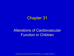 Chapter 31 Alterations of Cardiovascular Function in Children