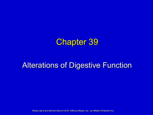 Chapter 39 Alterations of Digestive Function
