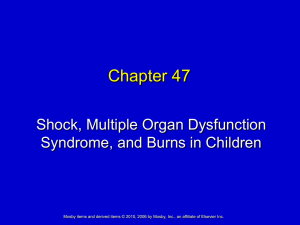 Chapter 47 Shock, Multiple Organ Dysfunction Syndrome, and Burns in Children