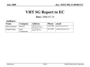 VHT SG Report to EC Date: Authors: doc.: IEEE 802.11-08/0813r1