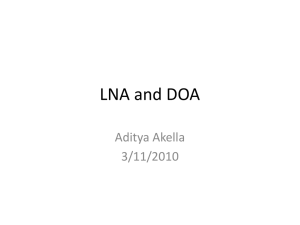 LNA and DOA Aditya Akella 3/11/2010