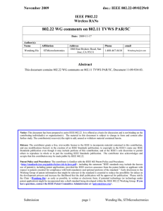 802.22 WG comments on 802.11 TVWS PAR/5C November 2009  doc.: IEEE 802.22-09/0229r0