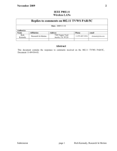 Replies to comments on 802.11 TVWS PAR/5C November 2009  2