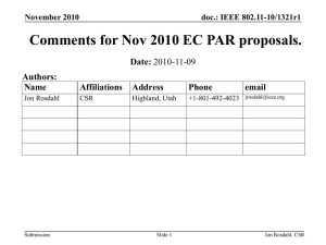 Comments for Nov 2010 EC PAR proposals. Date: Authors: Name