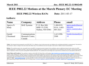 IEEE P802.22 Motions at the March Plenary EC Meeting Authors: Name