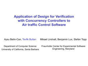 Application of Design for Verification with Concurrency Controllers to Aysu Betin-Can,