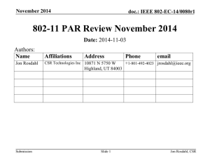 802-11 PAR Review November 2014 Date: Authors: Name