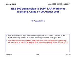 IEEE 802 submission to 3GPP LAA Workshop 10 August 2015