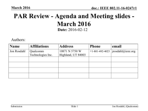 PAR Review - Agenda and Meeting slides - March 2016 Date: Authors: