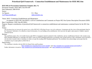 Prioritized QoS Framework – Connection Establishment and Maintenance for IEEE 802.16m