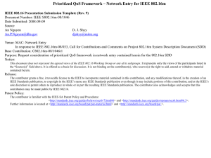 Prioritized QoS Framework – Network Entry for IEEE 802.16m