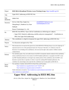 IEEE C802.16m-08/693r1 Project Upper MAC Addressing in IEEE 802.16m