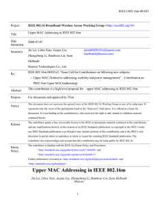 IEEE C802.16m-08/693 Project Upper MAC Addressing in IEEE 802.16m