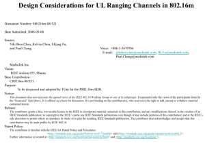 Design Considerations for UL Ranging Channels in 802.16m
