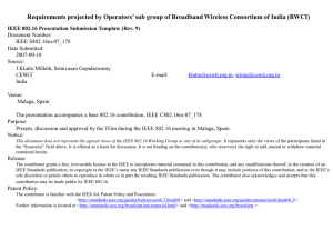 Requirements projected by Operators’ sub group of Broadband Wireless Consortium...