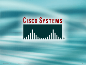 1 Presentation_ID © 2001, Cisco Systems, Inc. All rights reserved.