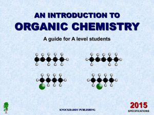 ORGANIC CHEMISTRY 2015 AN INTRODUCTION TO A guide for A level students