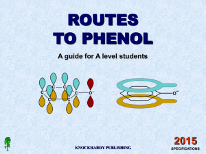 ROUTES TO PHENOL 2015 A guide for A level students