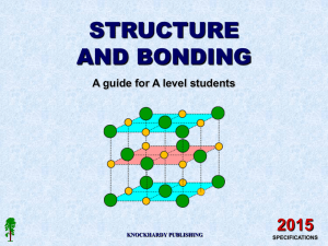 STRUCTURE AND BONDING 2015 A guide for A level students