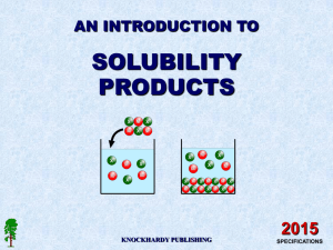 SOLUBILITY PRODUCTS 2015 AN INTRODUCTION TO