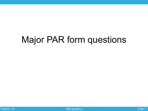 Major PAR form questions Page 1 Version  3.0 PAR questions