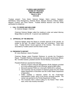 Trustees  present:   Torey  Alston,  Solomon ... McWilliams,  Rufus  Montgomery,  Kimberly  Moore, ... FLORIDA A&amp;M UNIVERSITY