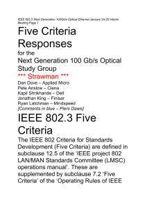 Five Criteria Responses Next Generation 100 Gb/s Optical Study Group