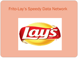 Frito-Lay’s Speedy Data Network