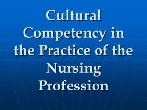 Cultural Competency in the Practice of the Nursing