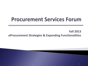 Fall 2013 eProcurement Strategies &amp; Expanding Functionalities 1