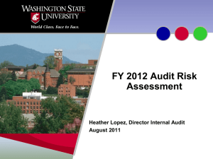 FY 2012 Audit Risk Assessment Heather Lopez, Director Internal Audit August 2011