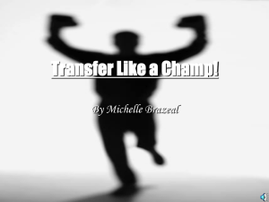 Transfer Like a Champ! By Michelle Brazeal