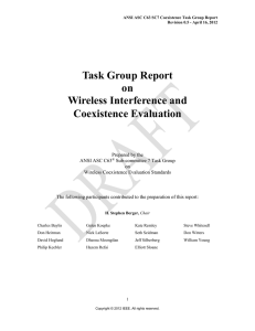 Task Group Report on Wireless Interference and Coexistence Evaluation