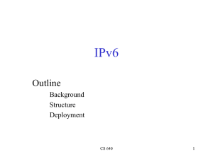 IPv6 Outline Background Structure