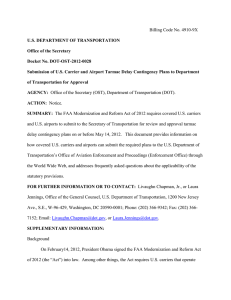 U.S. DEPARTMENT OF TRANSPORTATION Office of the Secretary Docket No. DOT-OST-2012-0028
