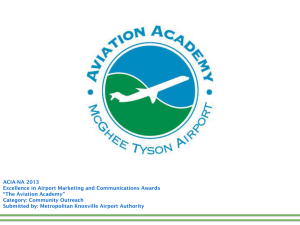 ACIA-NA 2013 Excellence in Airport Marketing and Communications Awards “The Aviation Academy”