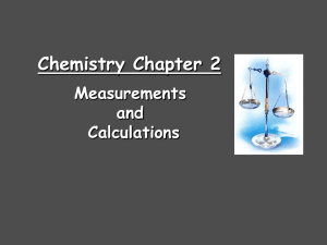 Chemistry Chapter 2 Measurements and Calculations