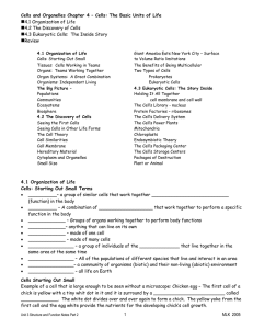  4.1 Organization of Life 4.2 The Discovery of Cells